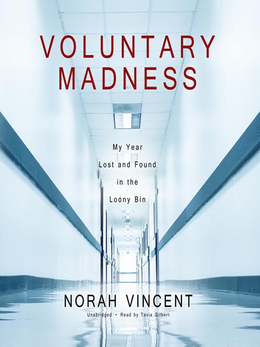 Title details for Voluntary Madness by Norah Vincent - Wait list